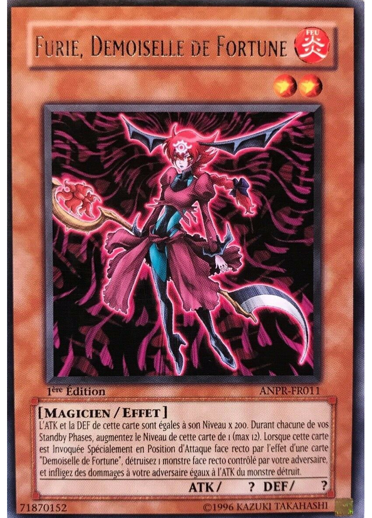 Furie, Demoiselle de Fortune