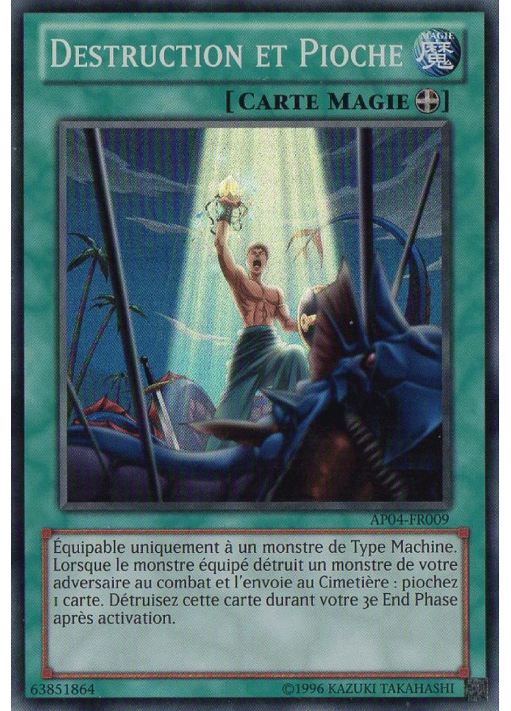 Destruction et Pioche