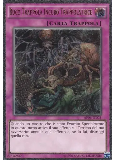 Buco Trappola Incubo Trappolatrice