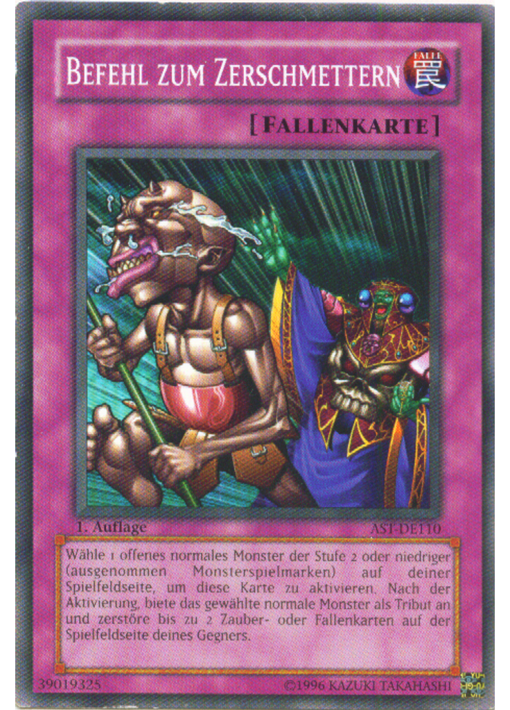 Befehl zum Zerschmettern