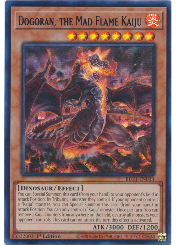 Dogoran, the Mad Flame Kaiju (Ultra Rare 1st Edition Silver)