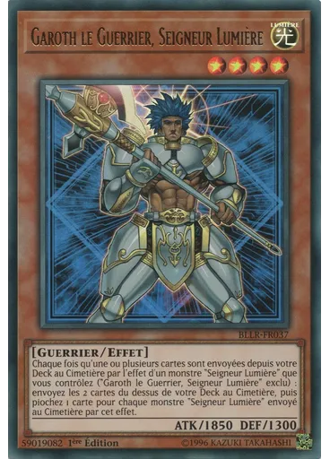 Garoth le Guerrier, Seigneur Lumière