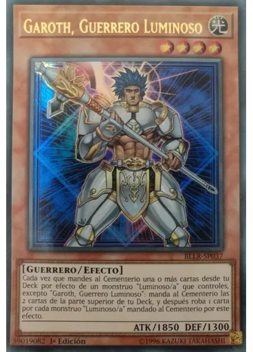 Garoth, Guerrero Luminoso