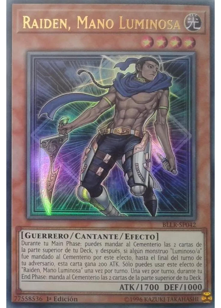 Raiden, Mano Luminosa