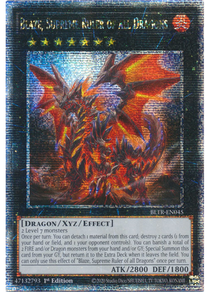 Blaze, Supreme Ruler of all Dragons (Quarter Century Secret Rare 1st Edition)