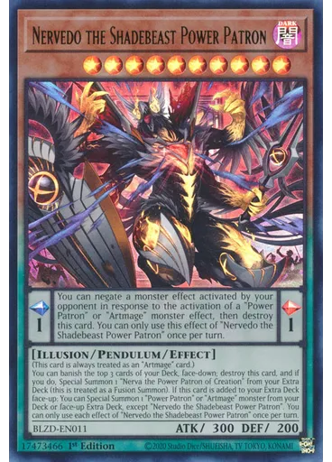 Nervedo the Shadebeast Power Patron