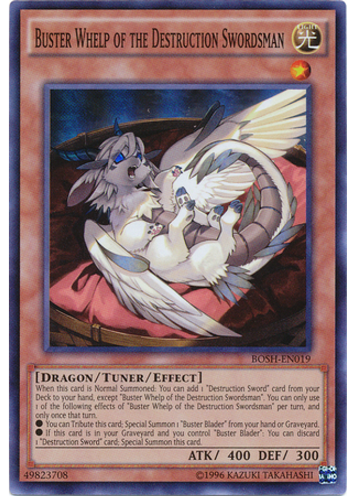 Buster Whelp of the Destruction Swordsman (Super Rare Unlimited)
