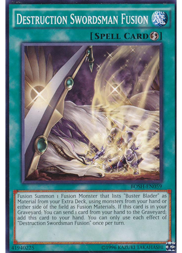 Destruction Swordsman Fusion (Common Unlimited)
