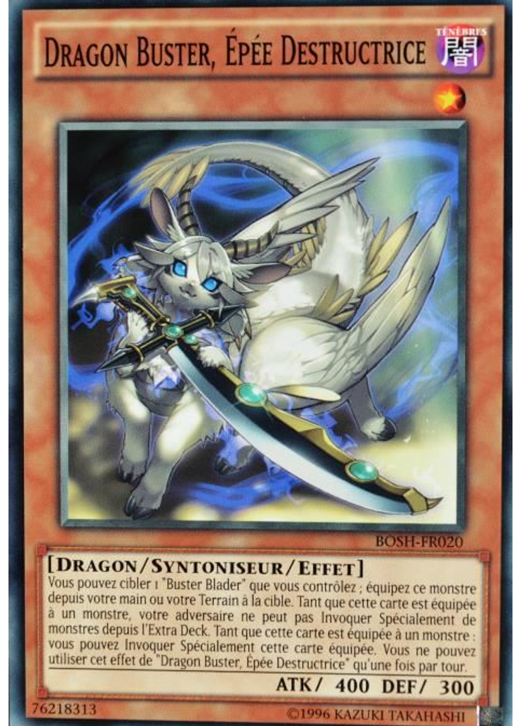 Dragon Buster, Épée Destructrice (Common Unlimited)