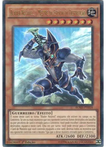 Blader Notável, o Mestre da Espada da Destruição