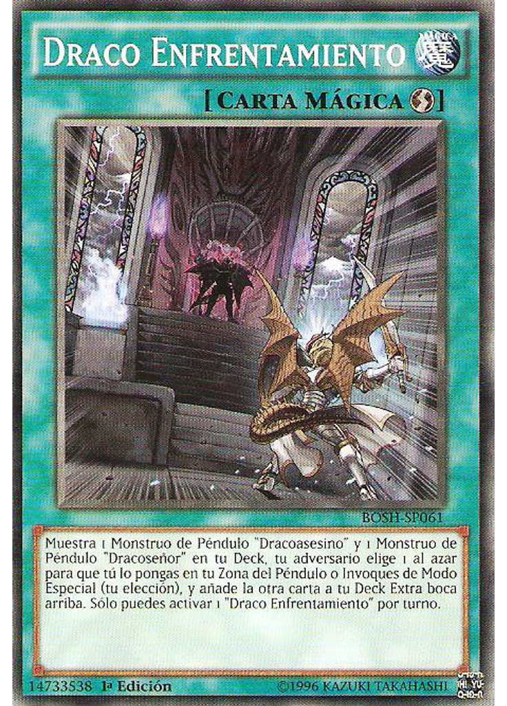 Draco Enfrentamiento