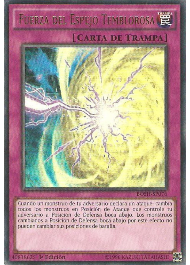 Fuerza del Espejo Temblorosa