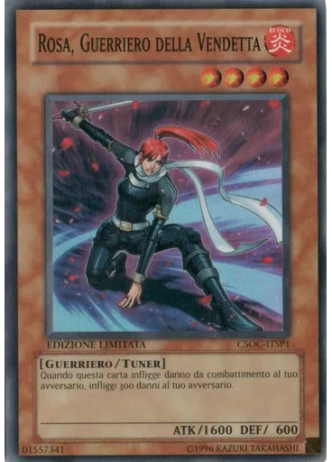 Rosa, Guerriero della Vendetta