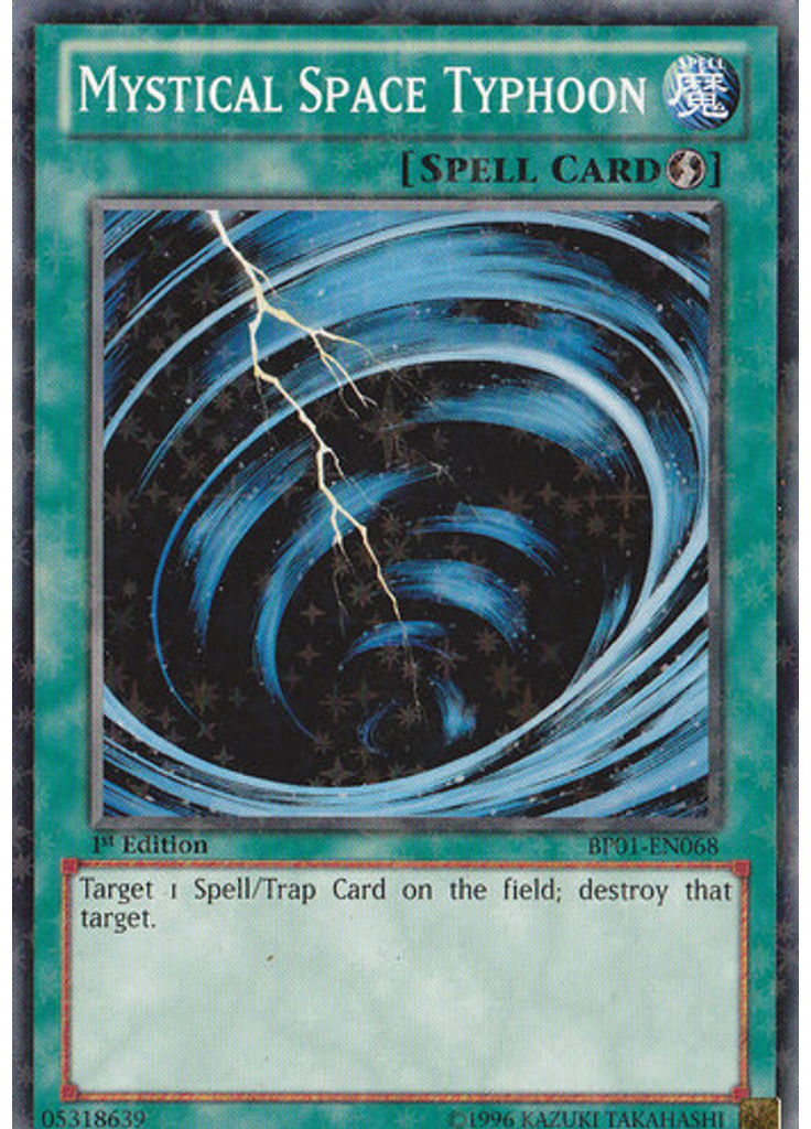 Mystical Space Typhoon (Starfoil Rare 1st Edition)