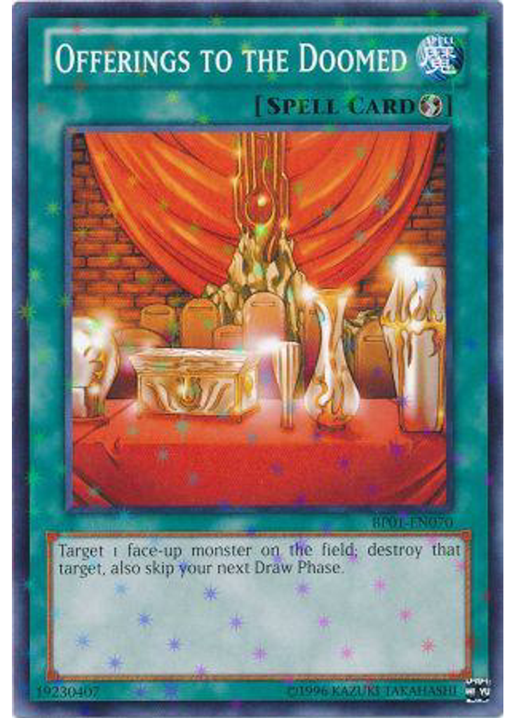 Offerings to the Doomed (Starfoil Rare Unlimited)
