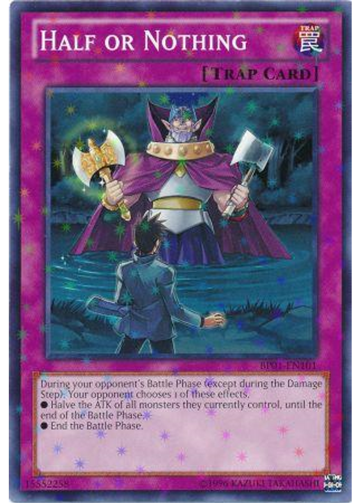 Half or Nothing (Starfoil Rare Unlimited)