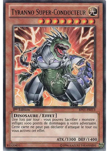 Tyranno Super-Conducteur