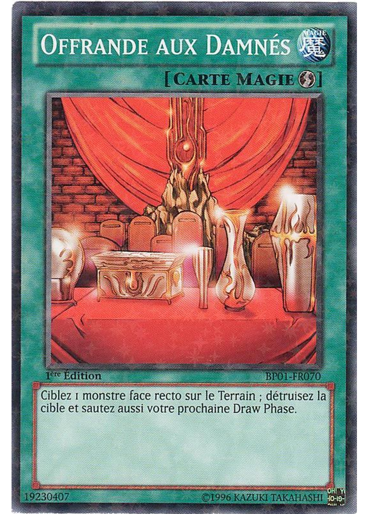 Offrande aux Damnés (Starfoil Rare 1st Edition)