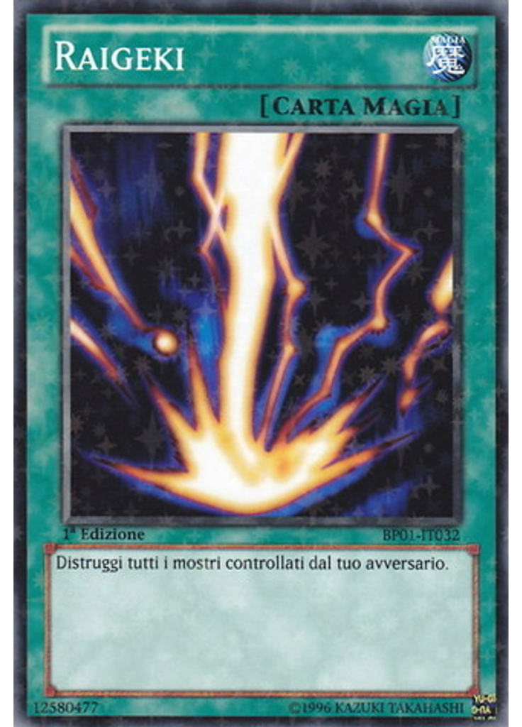 Raigeki (Starfoil Rare 1st Edition)