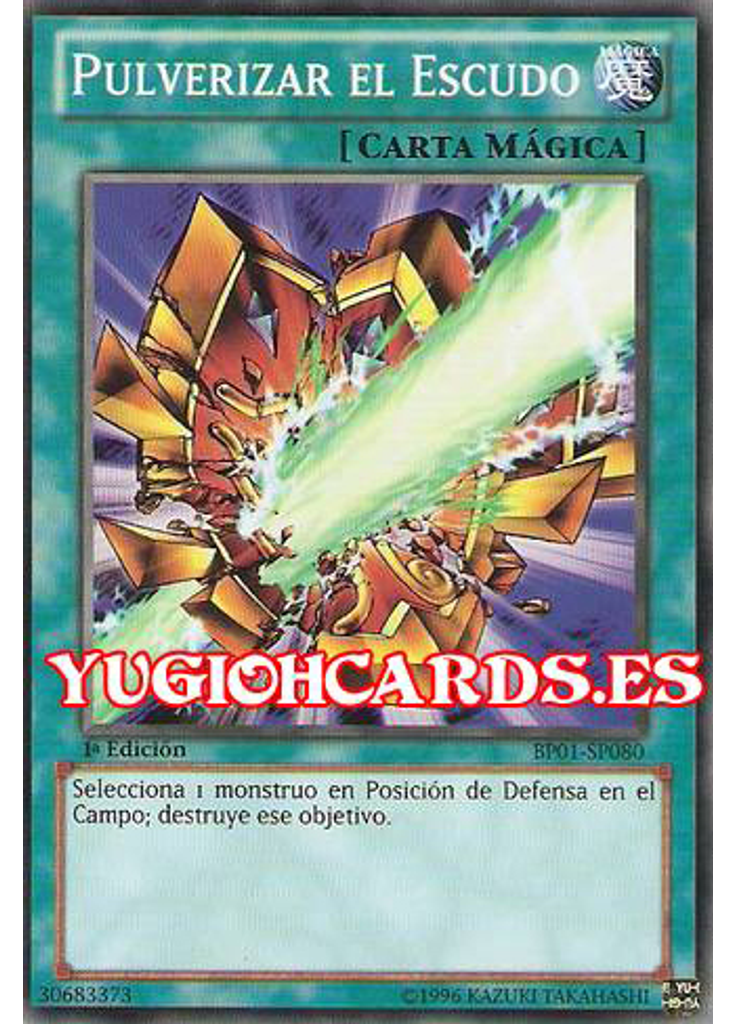 Pulverizar el Escudo