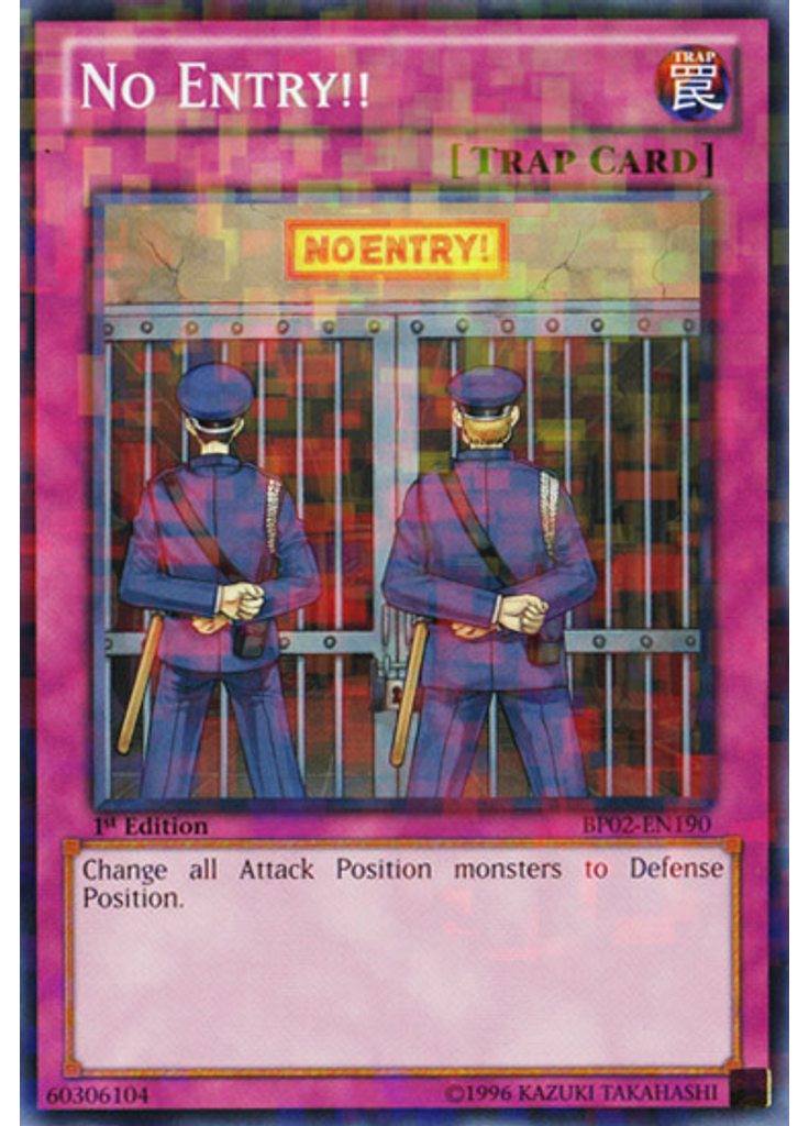 No Entry!! (Mosaic Rare 1st Edition)