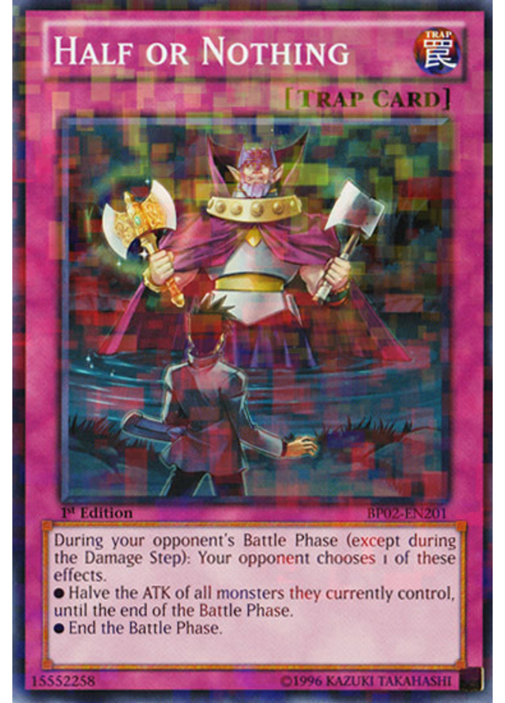 Half or Nothing (Mosaic Rare 1st Edition)