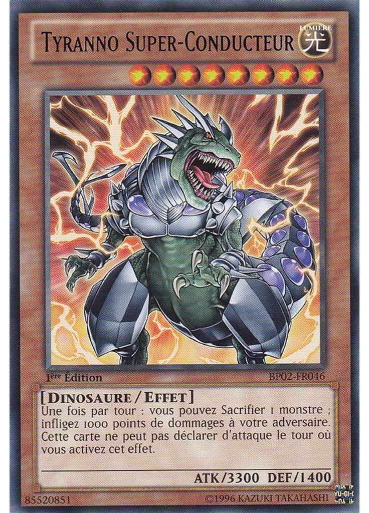 Tyranno Super-Conducteur