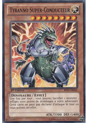 Tyranno Super-Conducteur