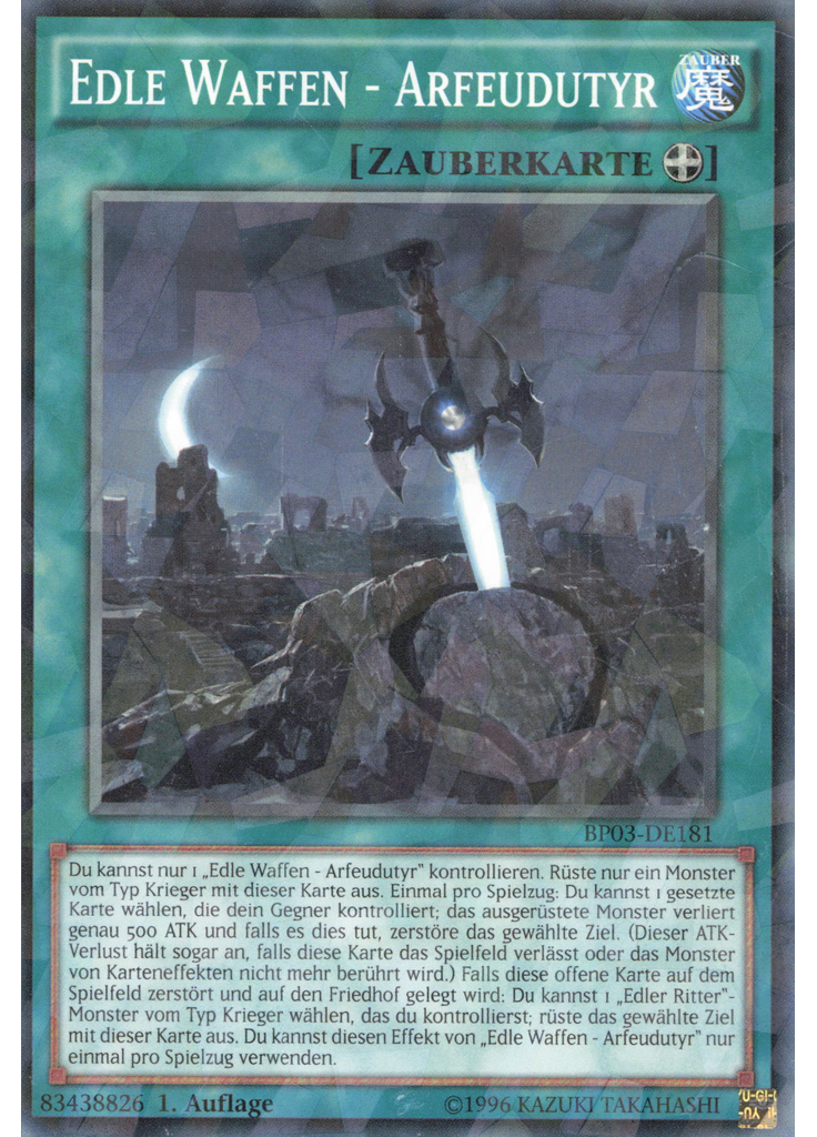 Edle Waffen - Arfeudutyr (Shatterfoil Rare 1st Edition)