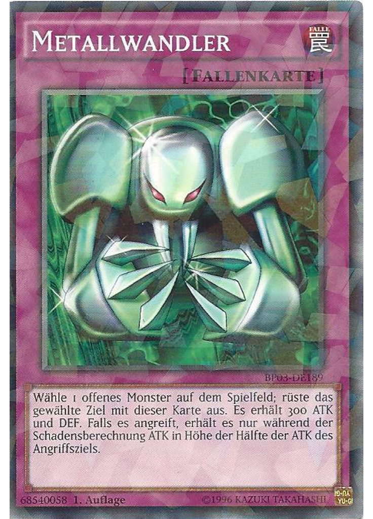 Metallwandler (Shatterfoil Rare 1st Edition)
