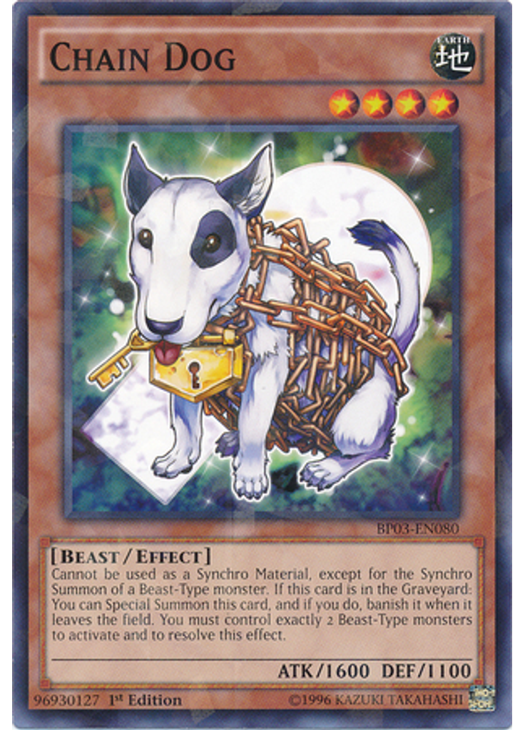 Chain Dog (Shatterfoil Rare 1st Edition)
