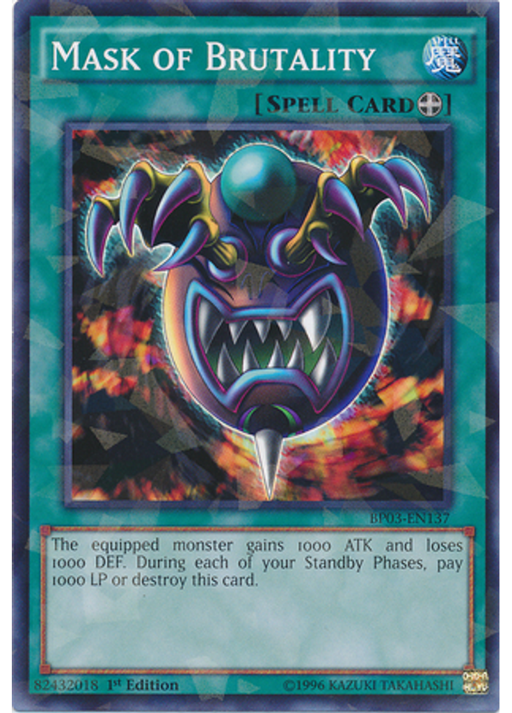Mask of Brutality (Shatterfoil Rare 1st Edition)