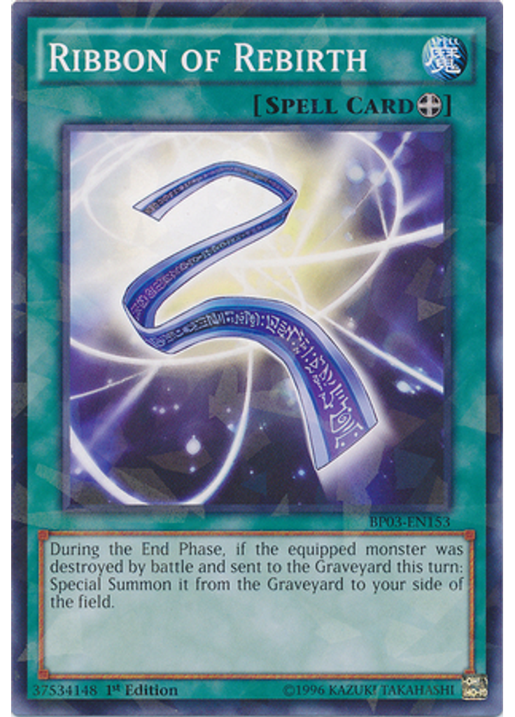 Ribbon of Rebirth (Shatterfoil Rare 1st Edition)