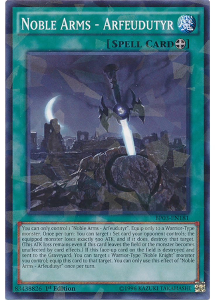 Noble Arms - Arfeudutyr (Shatterfoil Rare 1st Edition)