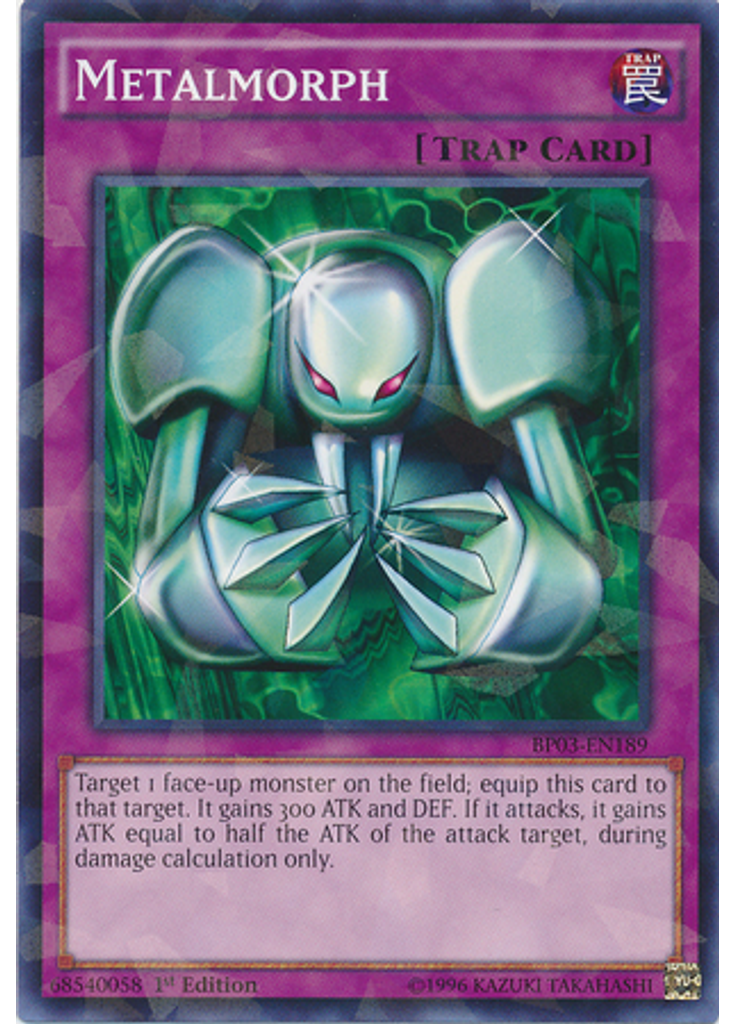 Metalmorph (Shatterfoil Rare 1st Edition)