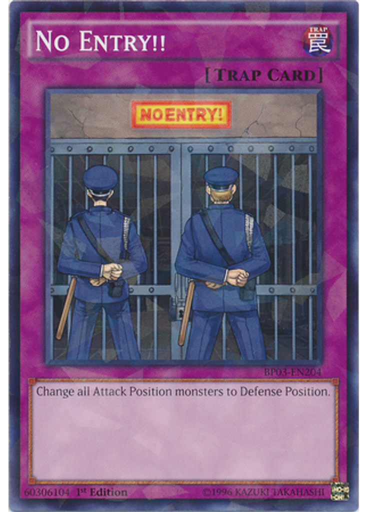 No Entry!! (Shatterfoil Rare 1st Edition)