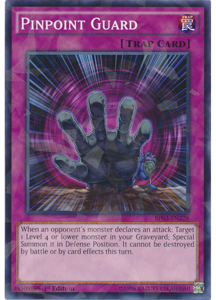 Pinpoint Guard (Shatterfoil Rare 1st Edition)