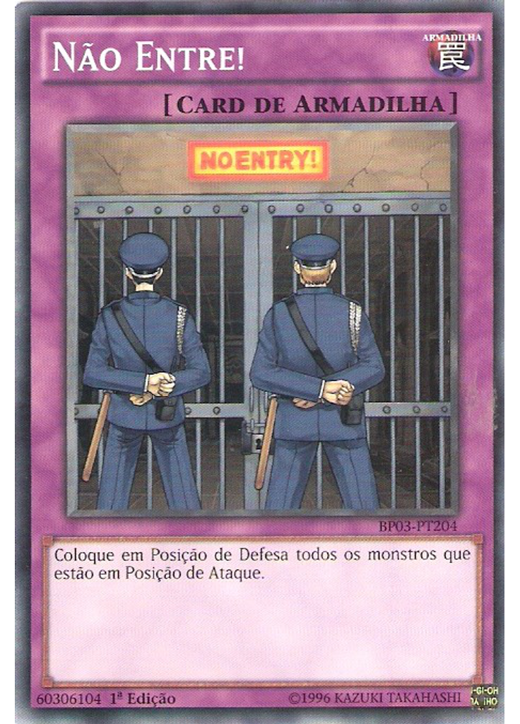 Não Entre!