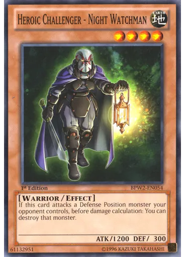 Heroic Challenger - Night Watchman
