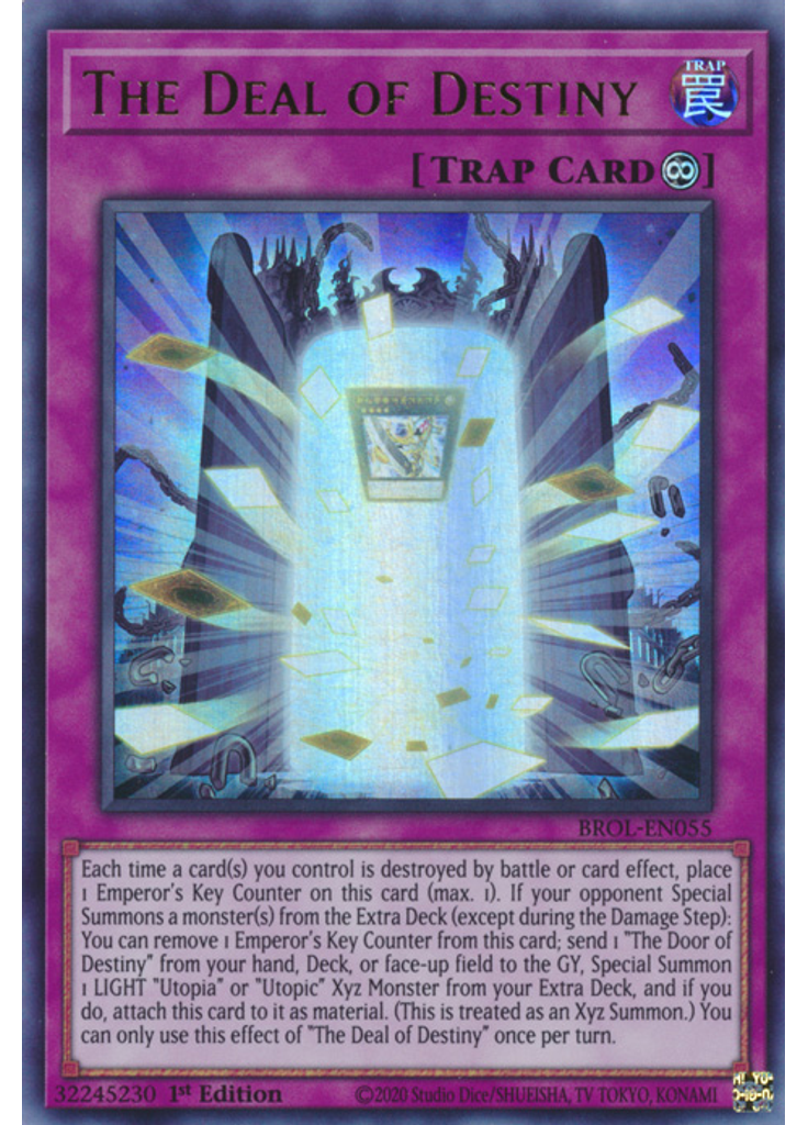 The Deal of Destiny