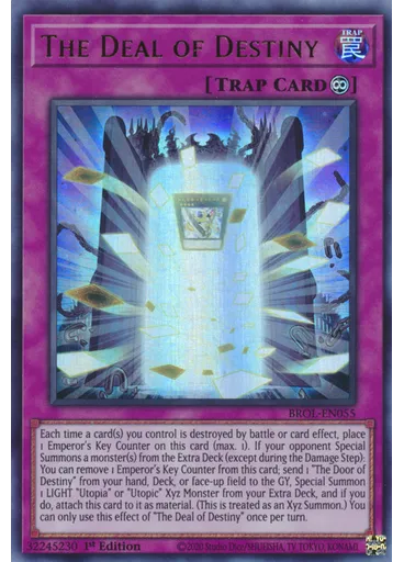 The Deal of Destiny