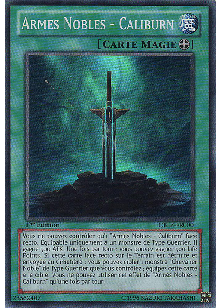 Armes Nobles - Caliburn