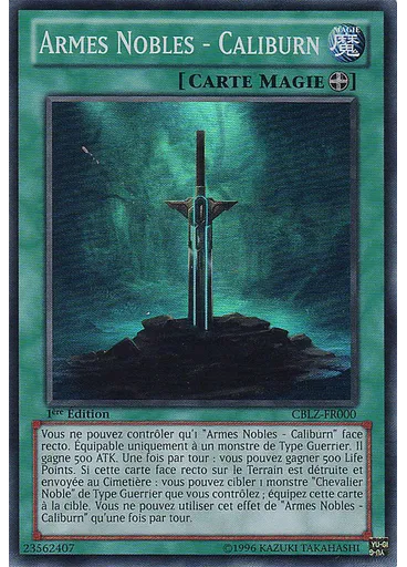 Armes Nobles - Caliburn