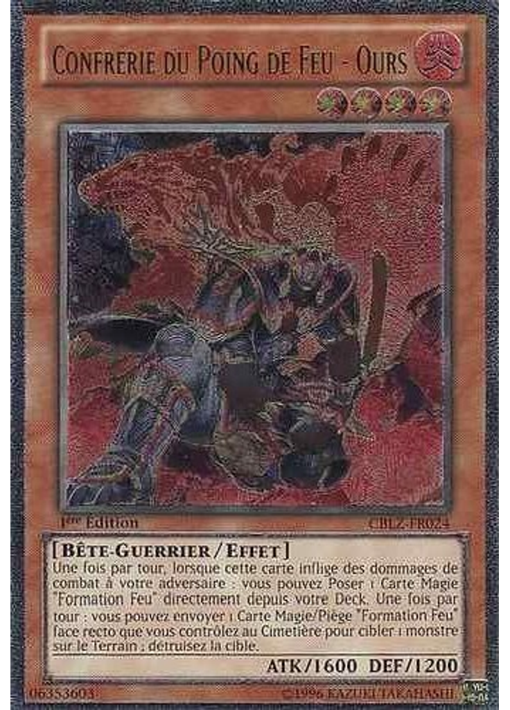 Confrérie du Poing de Feu - Ours (Ultimate Rare 1st Edition)