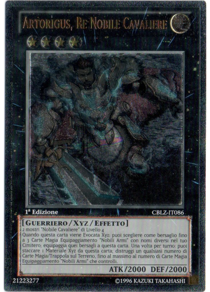 Artorigus, Re Nobile Cavaliere (Ultimate Rare 1st Edition)