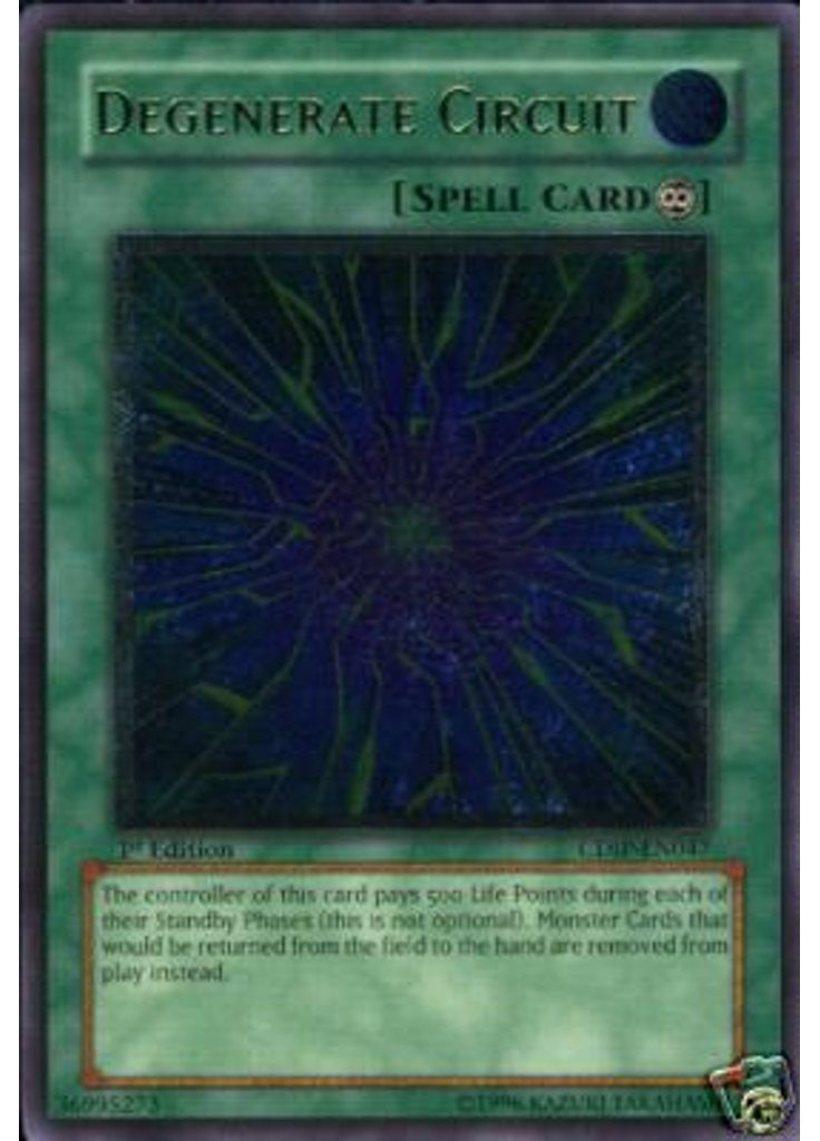 Degenerate Circuit (Ultimate Rare 1st Edition)