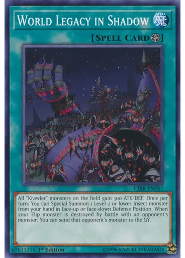 World Legacy in Shadow