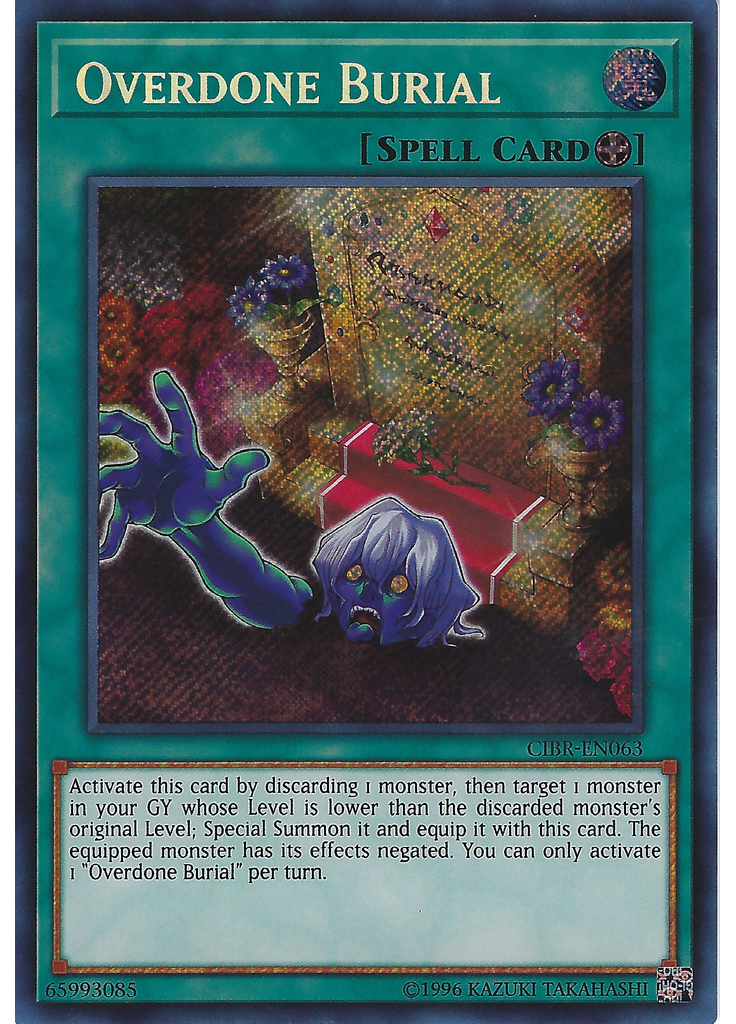 Overdone Burial (Secret Rare Unlimited)