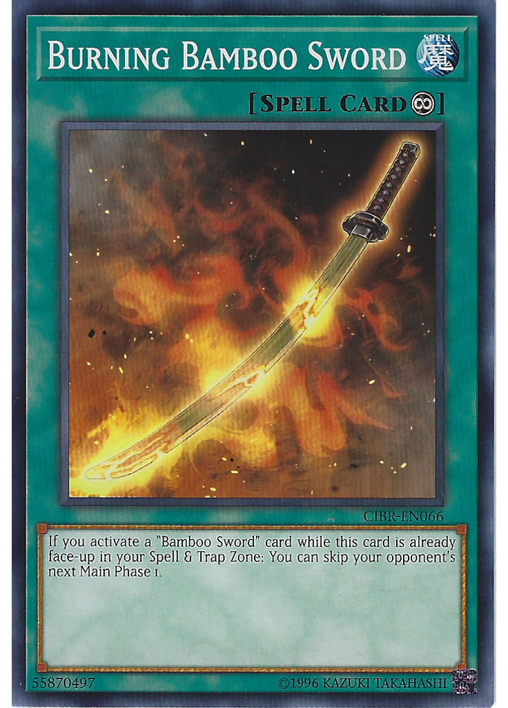Burning Bamboo Sword (Short Print Unlimited)