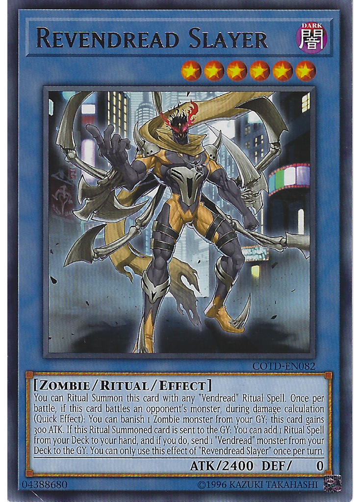 Revendread Slayer (Rare Unlimited)